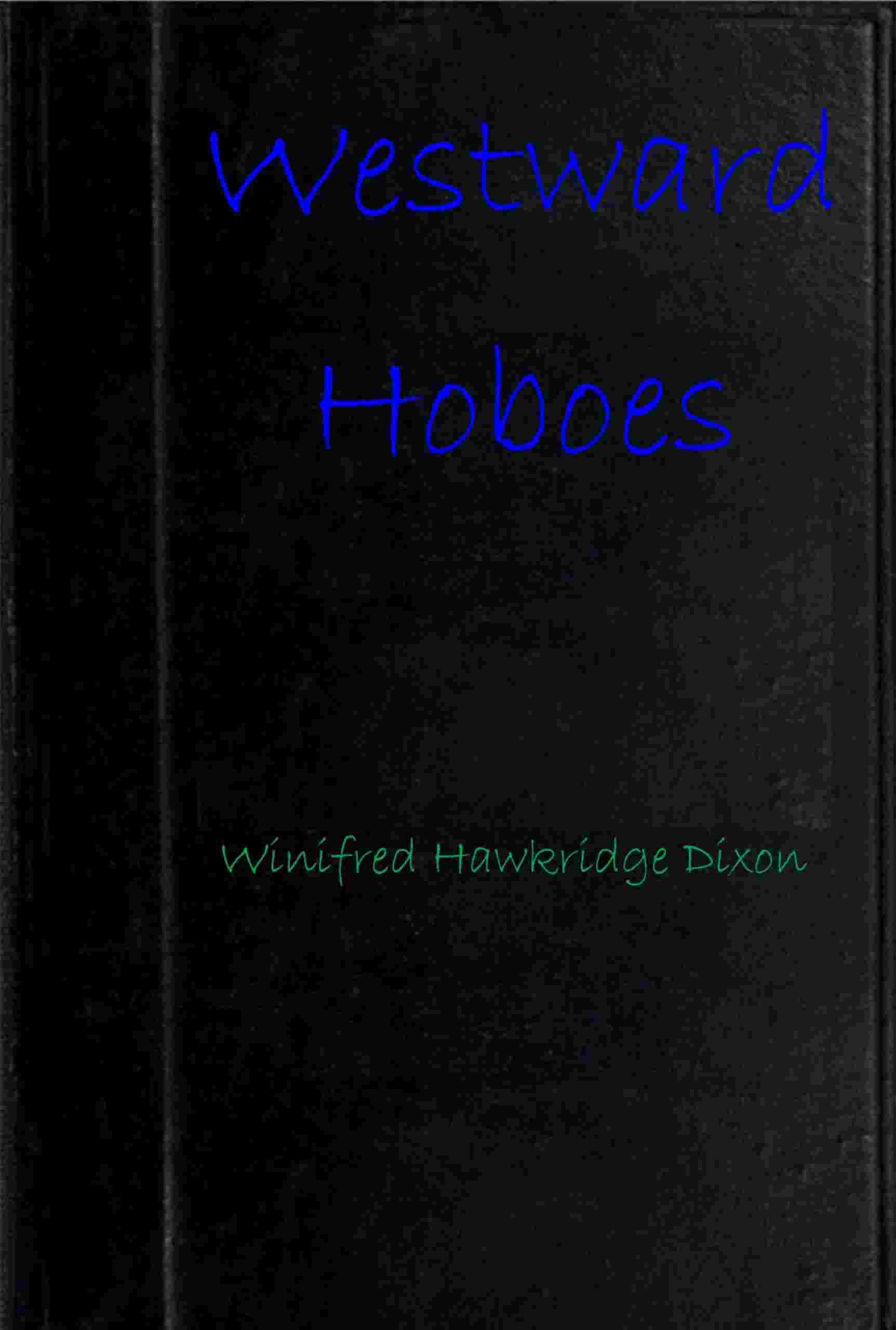 Westward hoboes cover