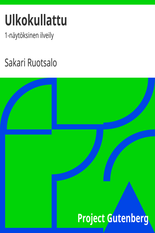 Ulkokullattu cover