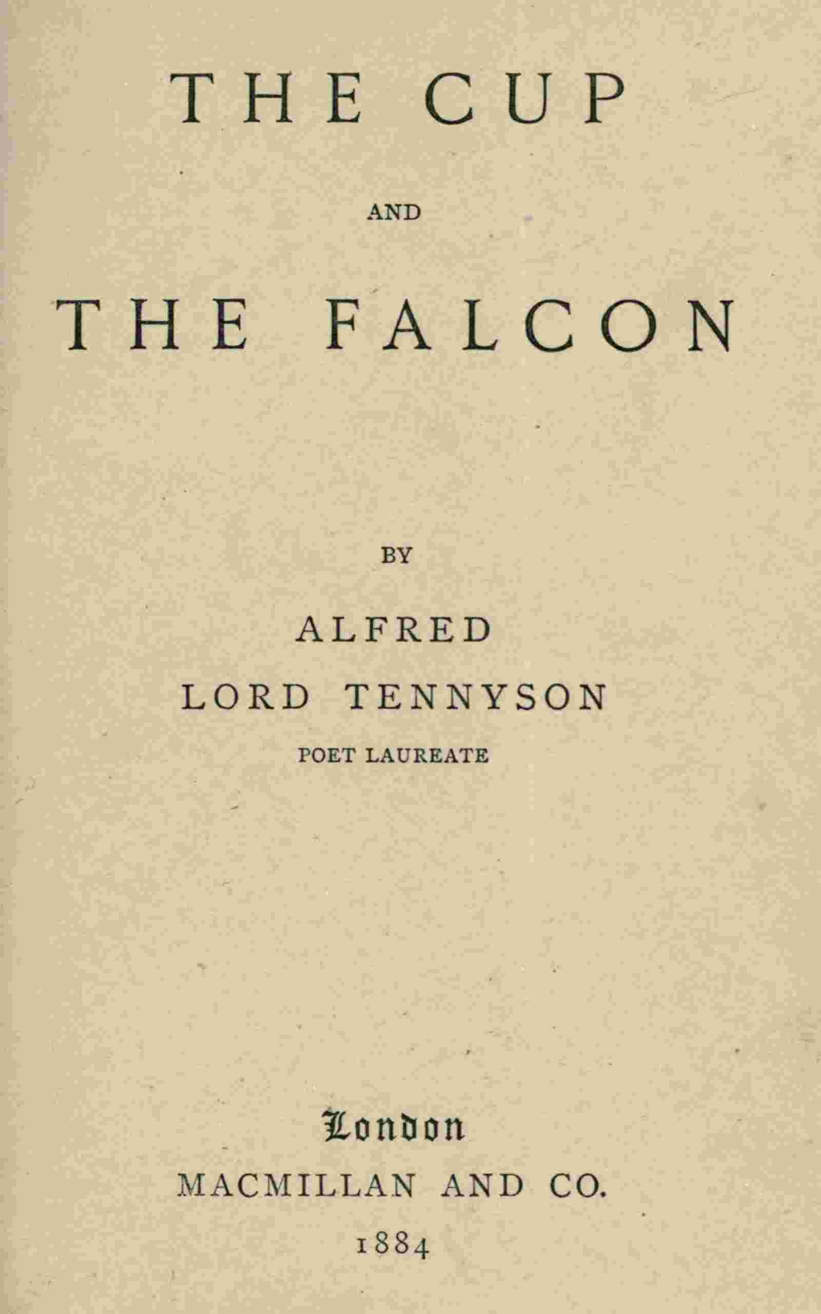 The cup; and The falcon cover