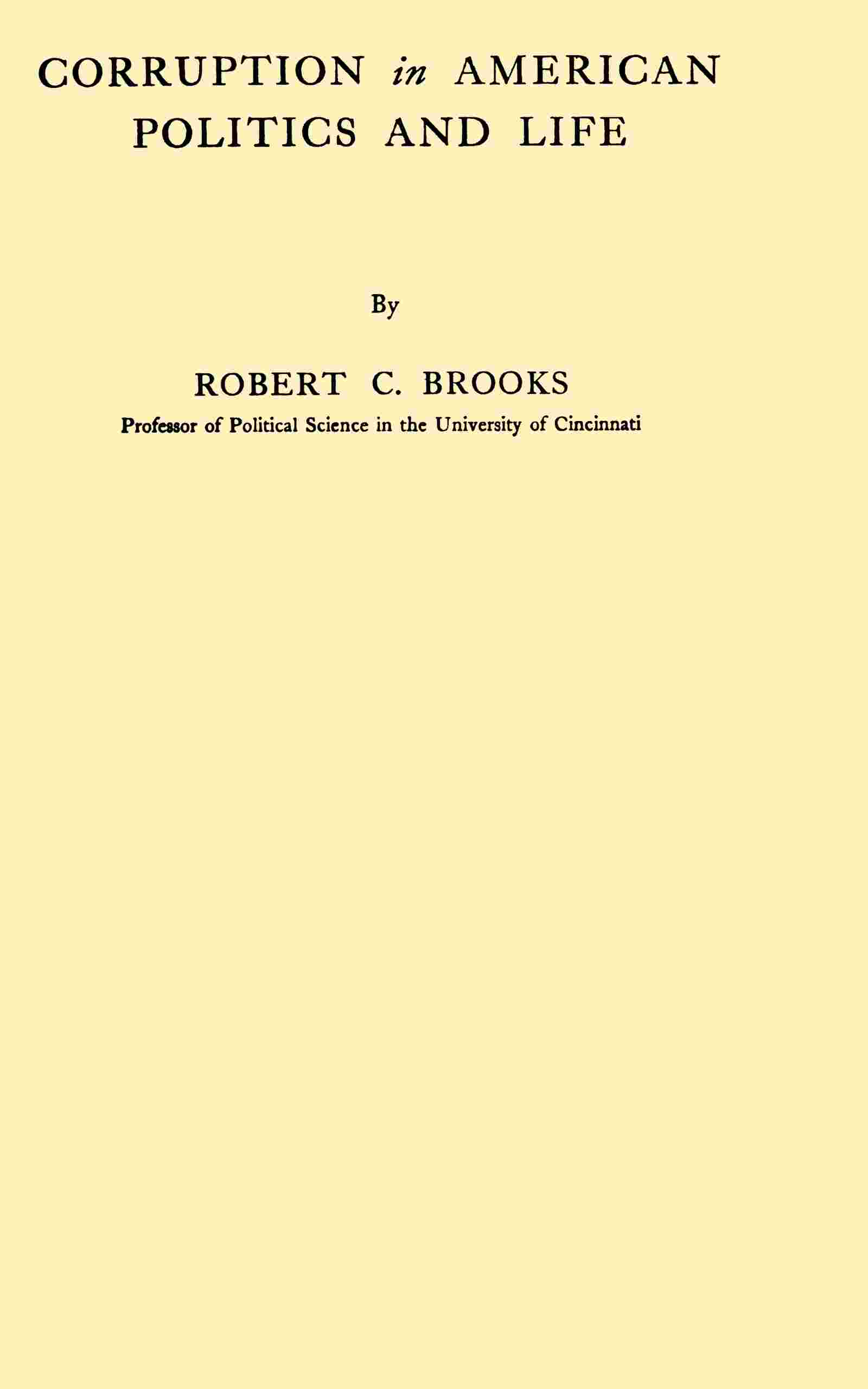 Corruption in American politics and life cover