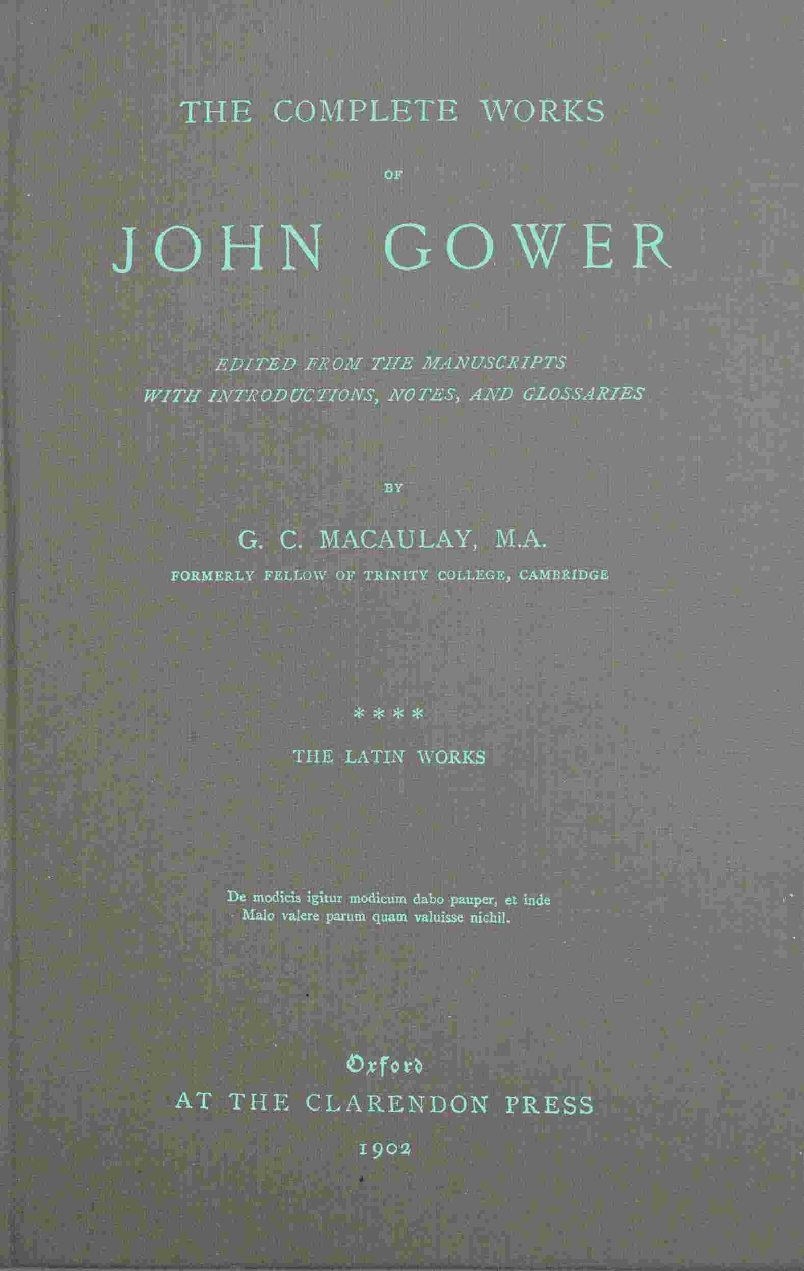 The complete works of John Gower, volume 4 cover
