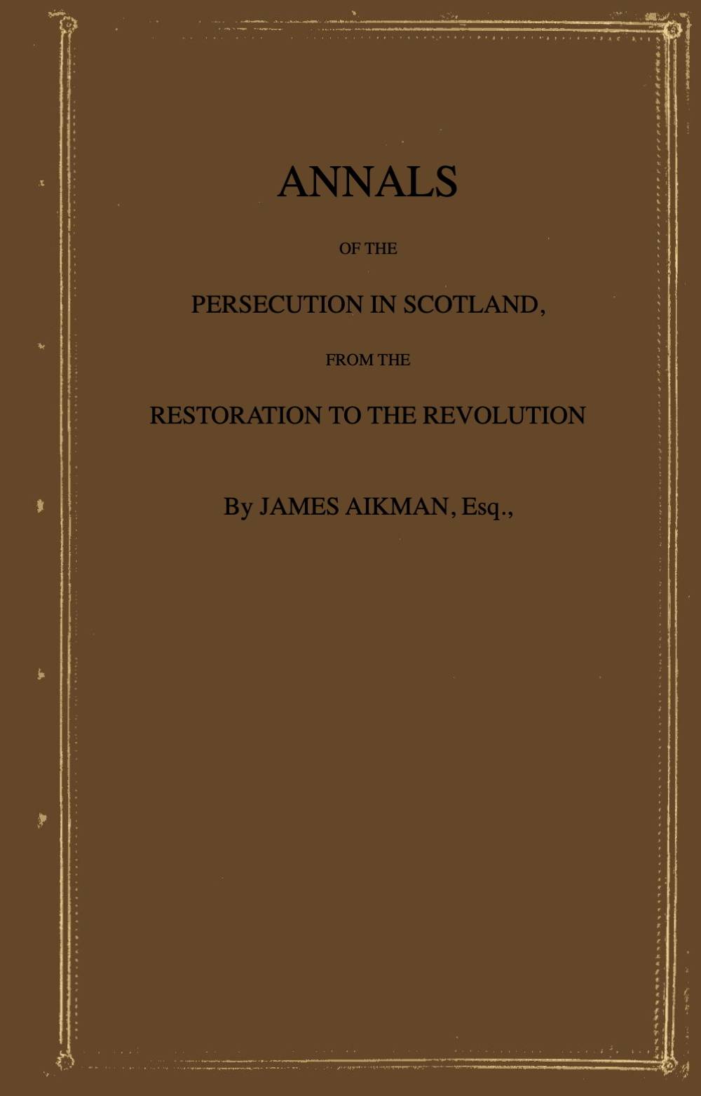 Annals of the persecution in Scotland cover