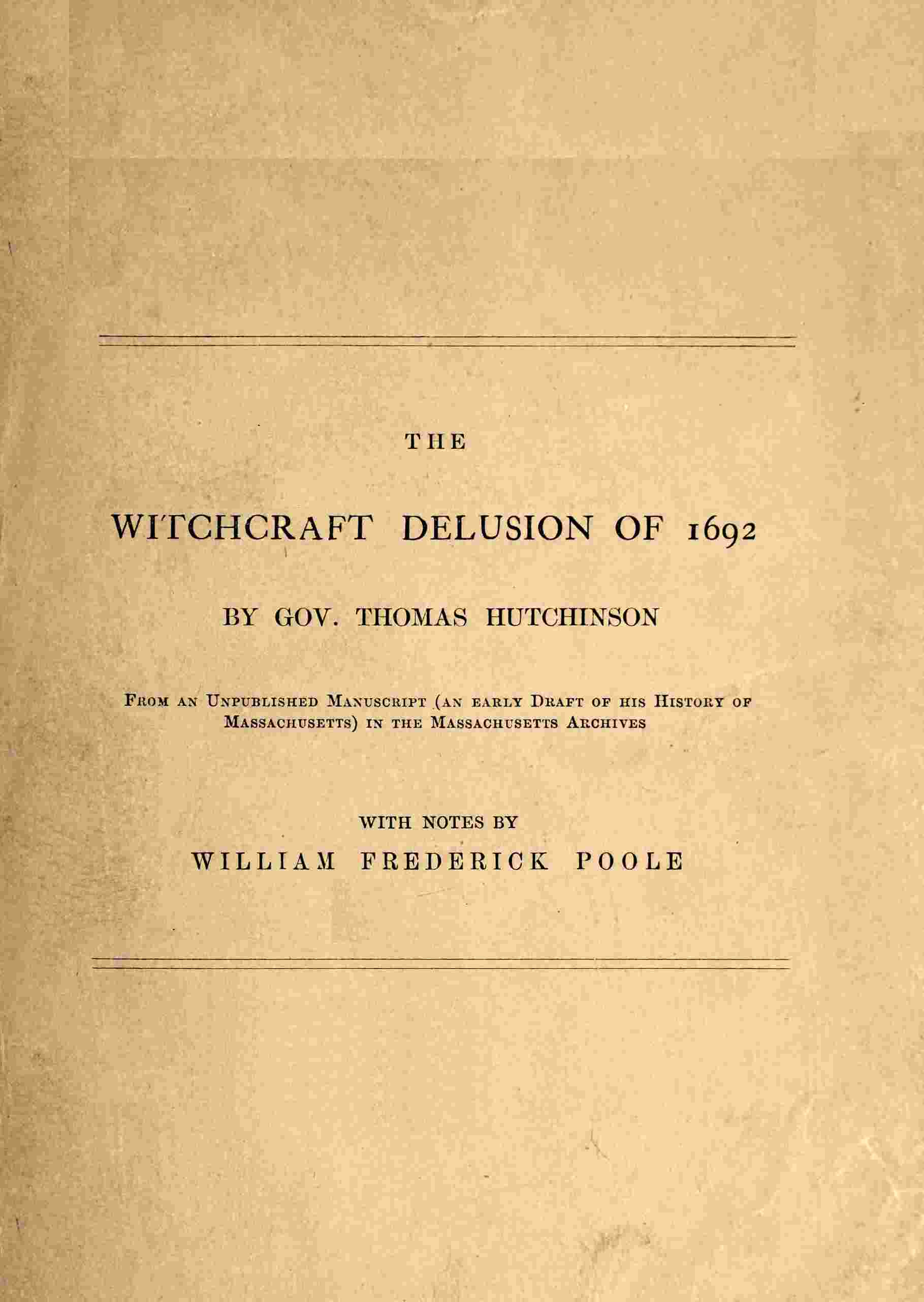 The witchcraft delusion of 1692 cover