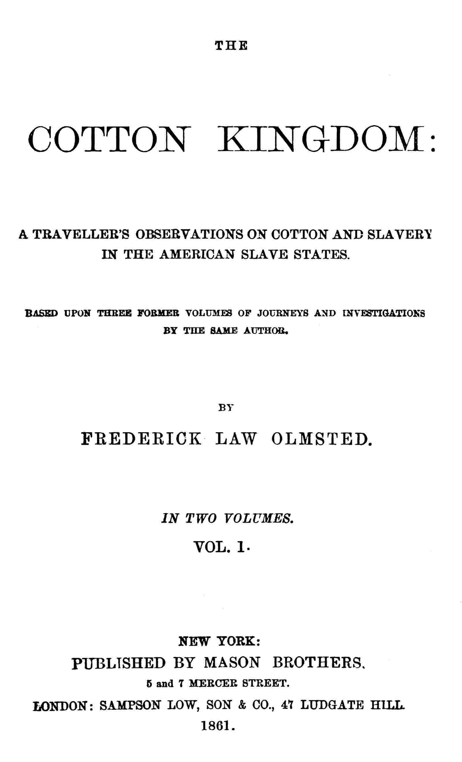 The Cotton Kingdom, volume 1 (of 2) cover