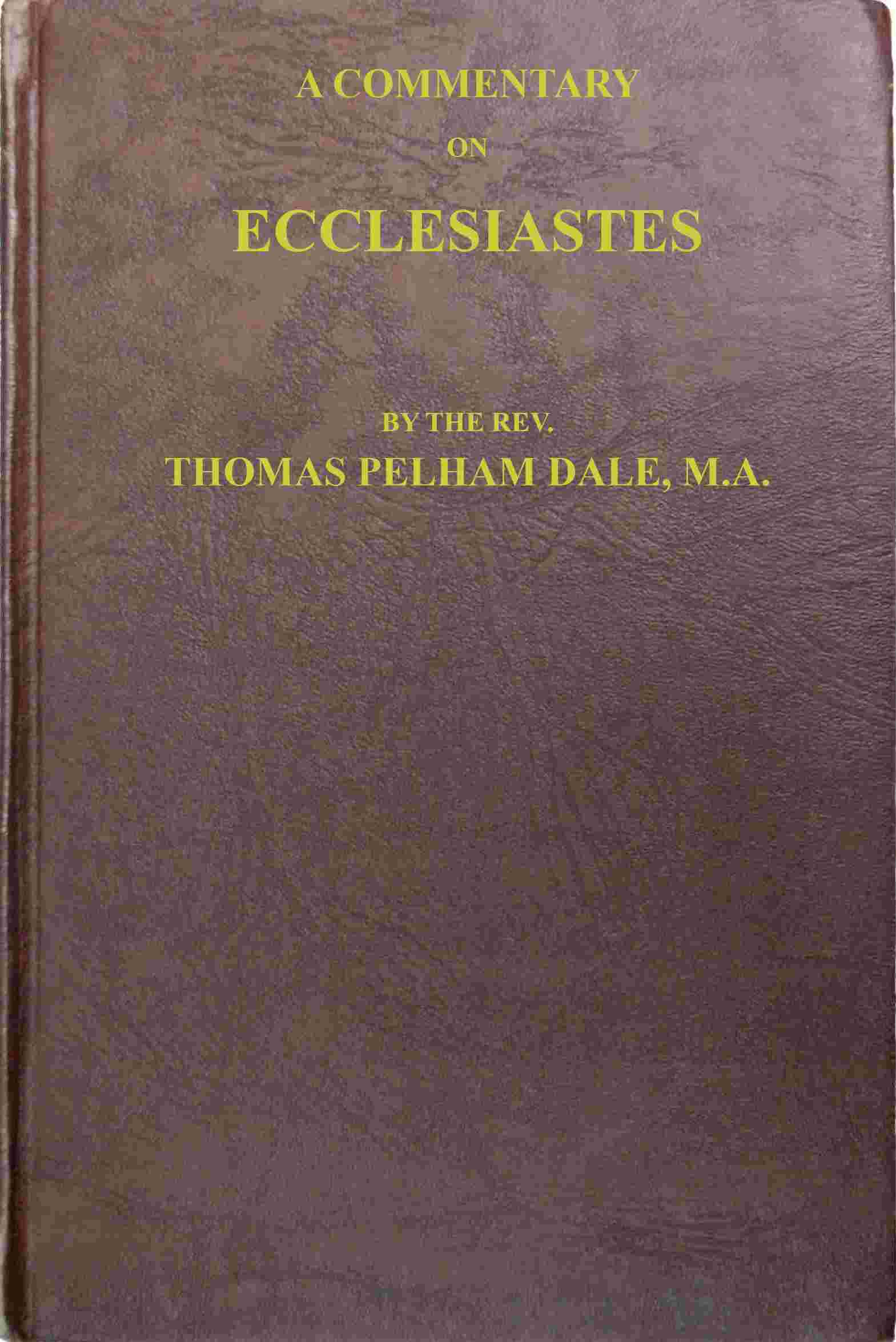A commentary on Ecclesiastes cover