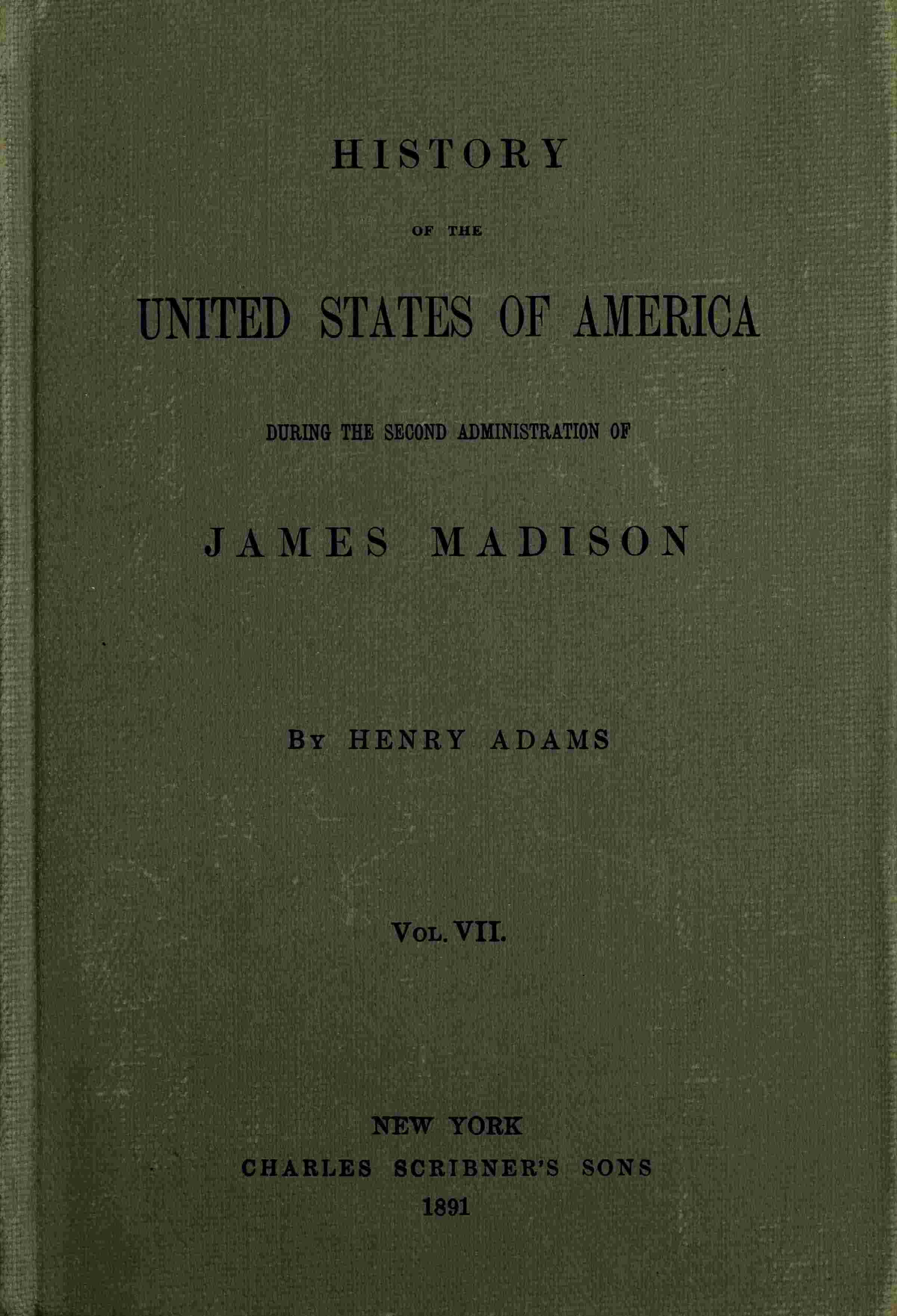History of the United States of America, Volume 7 (of 9) cover