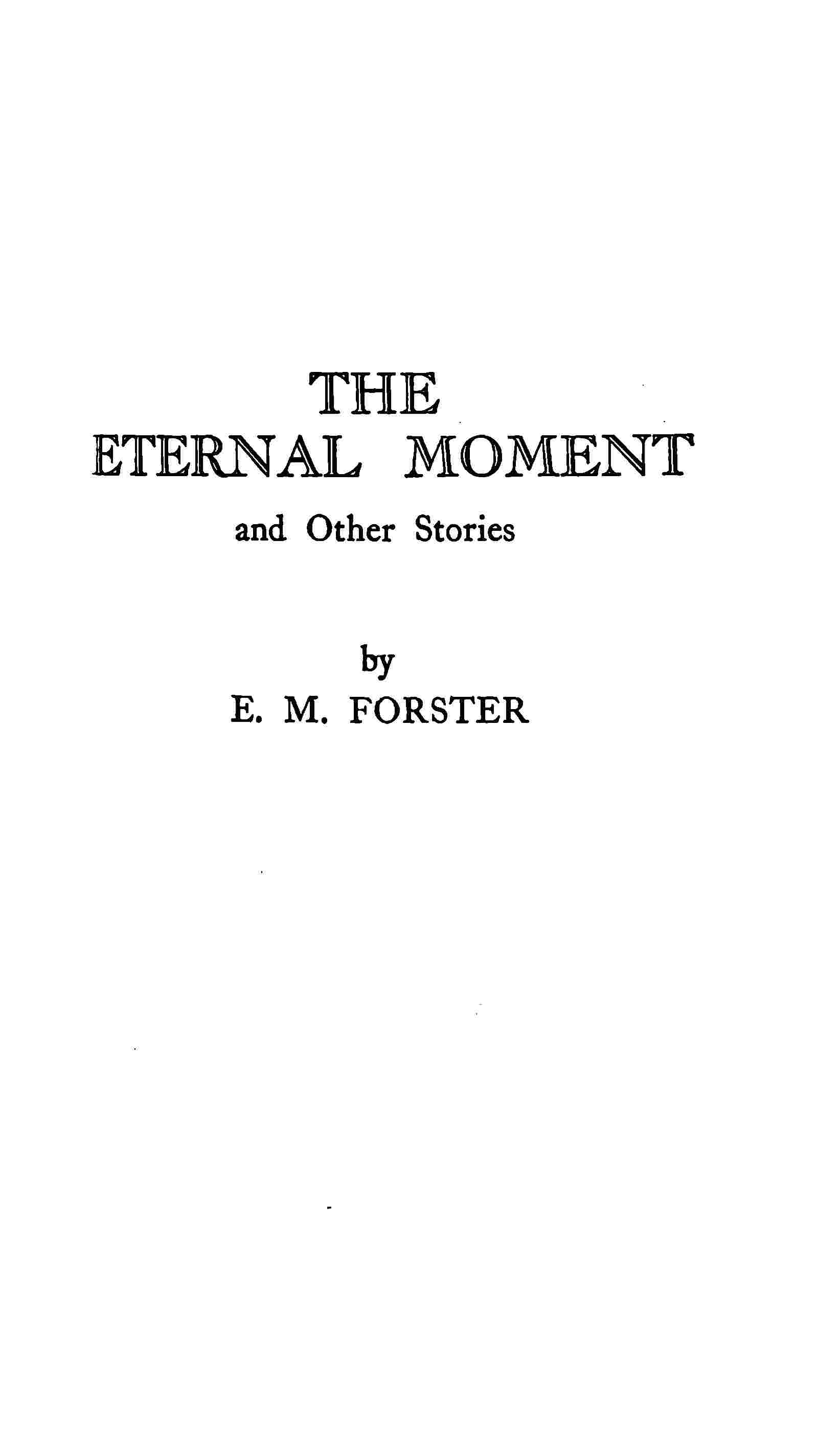 The eternal moment, and other stories cover