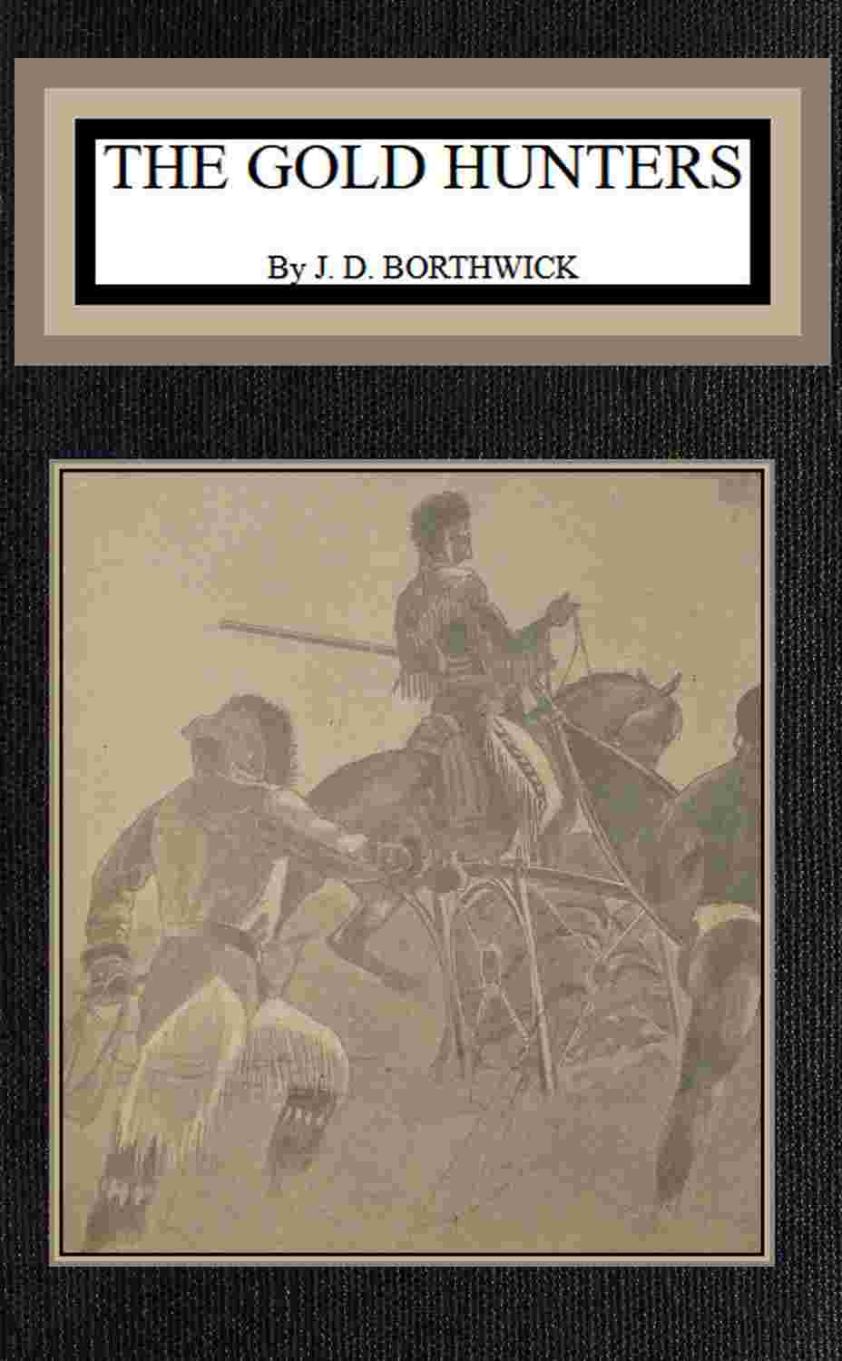 The gold hunters cover