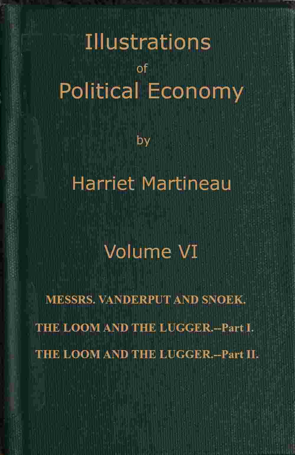 Illustrations of political economy, Volume 6 (of 9) cover