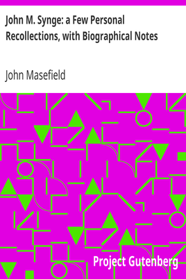 John M. Synge: a Few Personal Recollections, with Biographical Notes cover