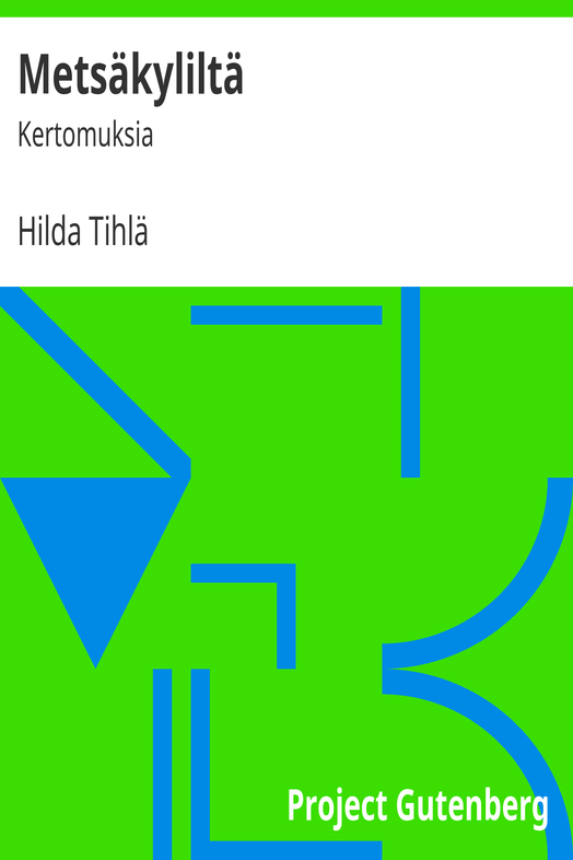 Metsäkyliltä cover