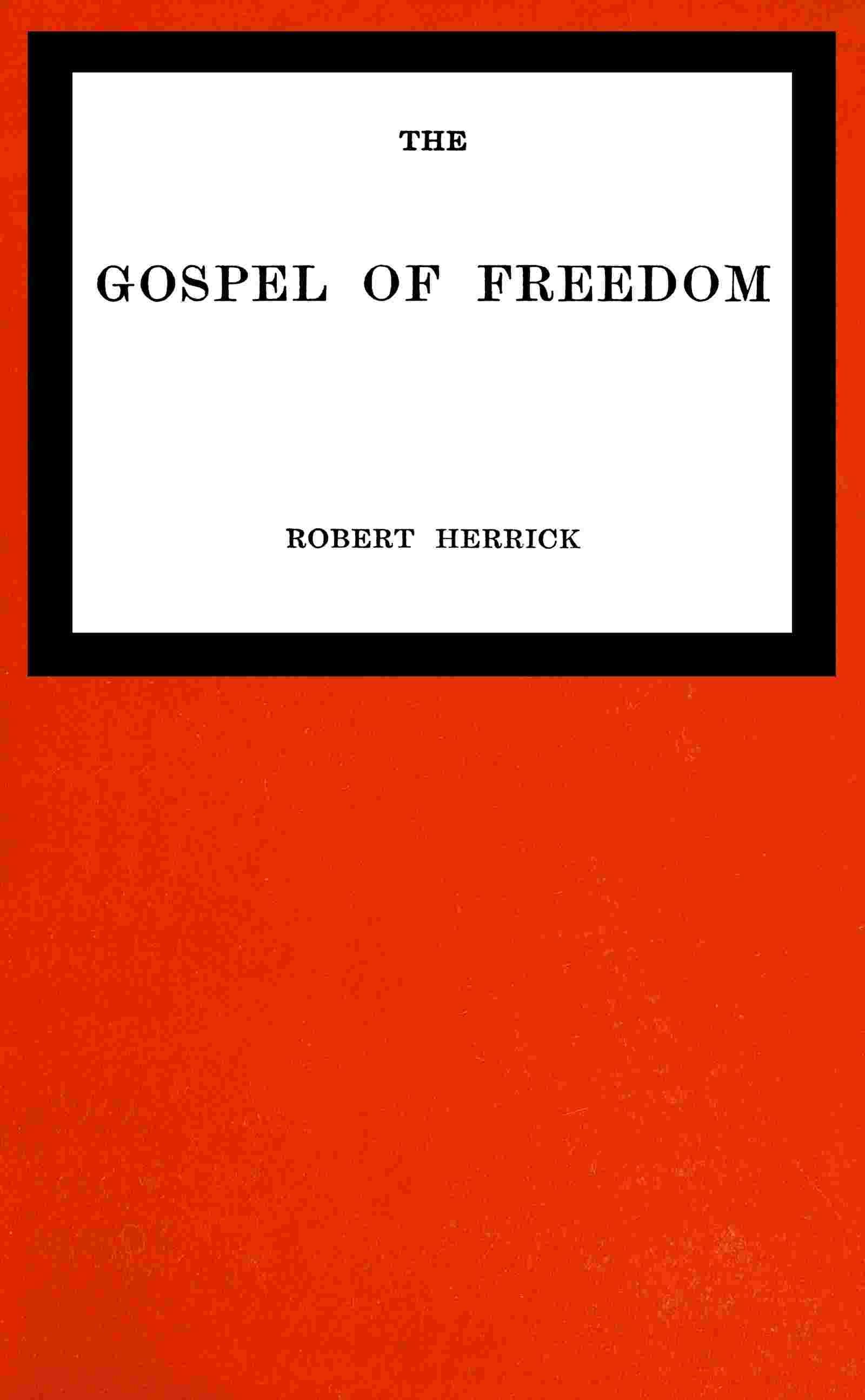 The gospel of freedom cover