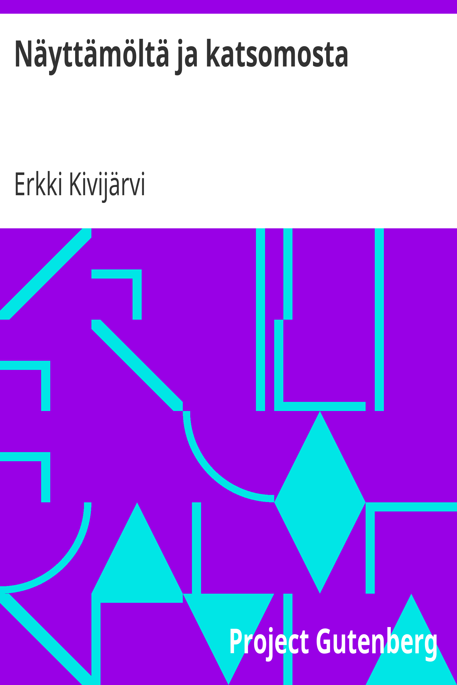 Näyttämöltä ja katsomosta cover
