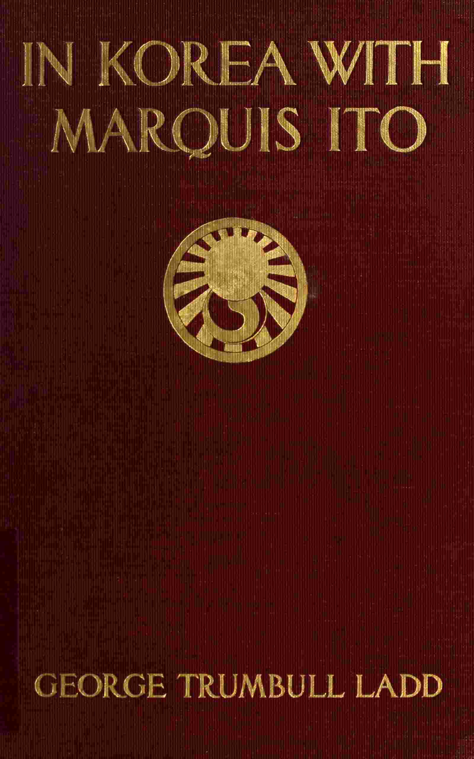 In Korea with Marquis Ito cover