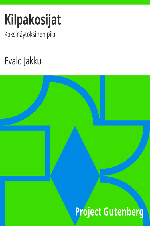 Kilpakosijat cover