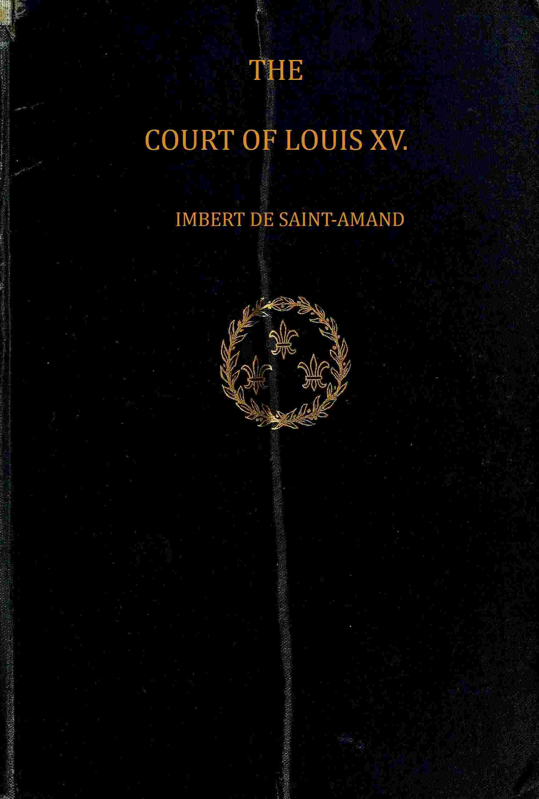 The court of Louis XV cover