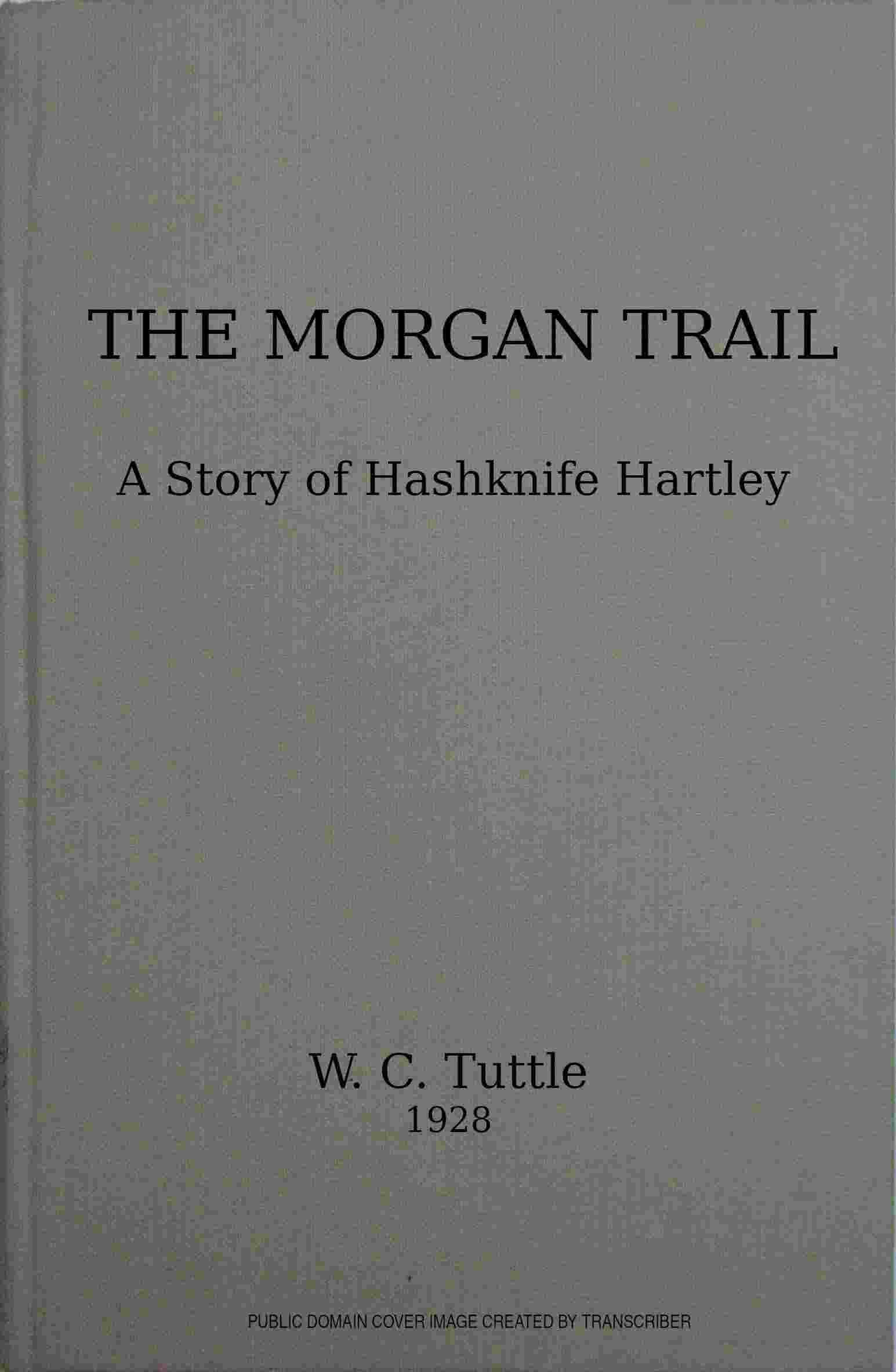 The Morgan trail cover