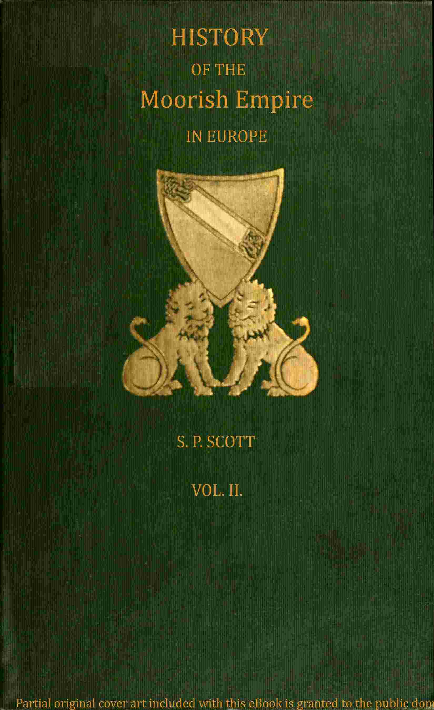 History of the Moorish Empire in Europe, Vol. 2 (of 3) cover