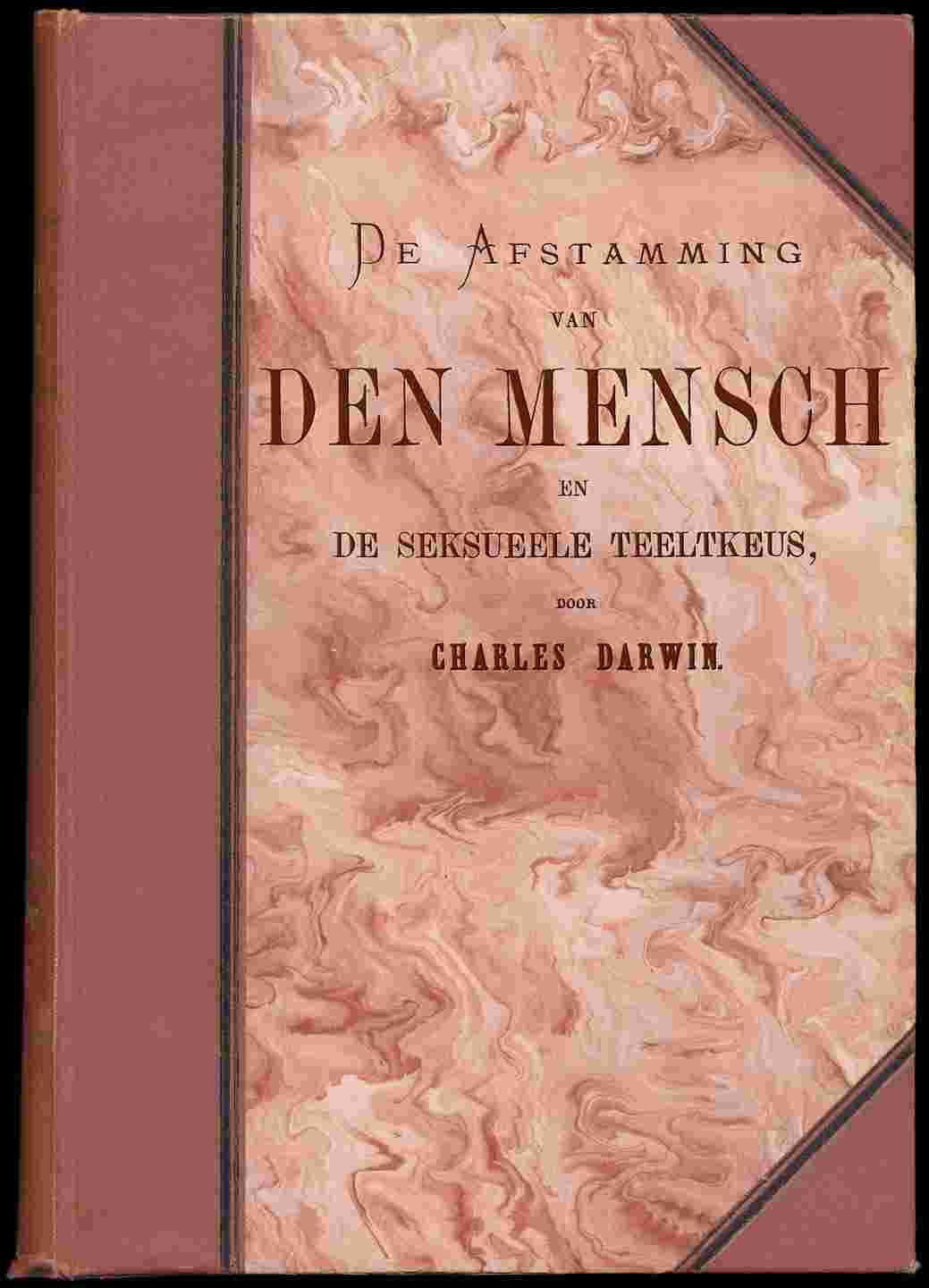 De afstamming van den mensch en de seksueele teeltkeus, deel 2 (van 2) cover