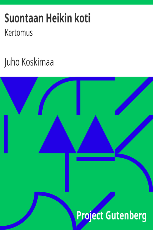 Suontaan Heikin koti cover