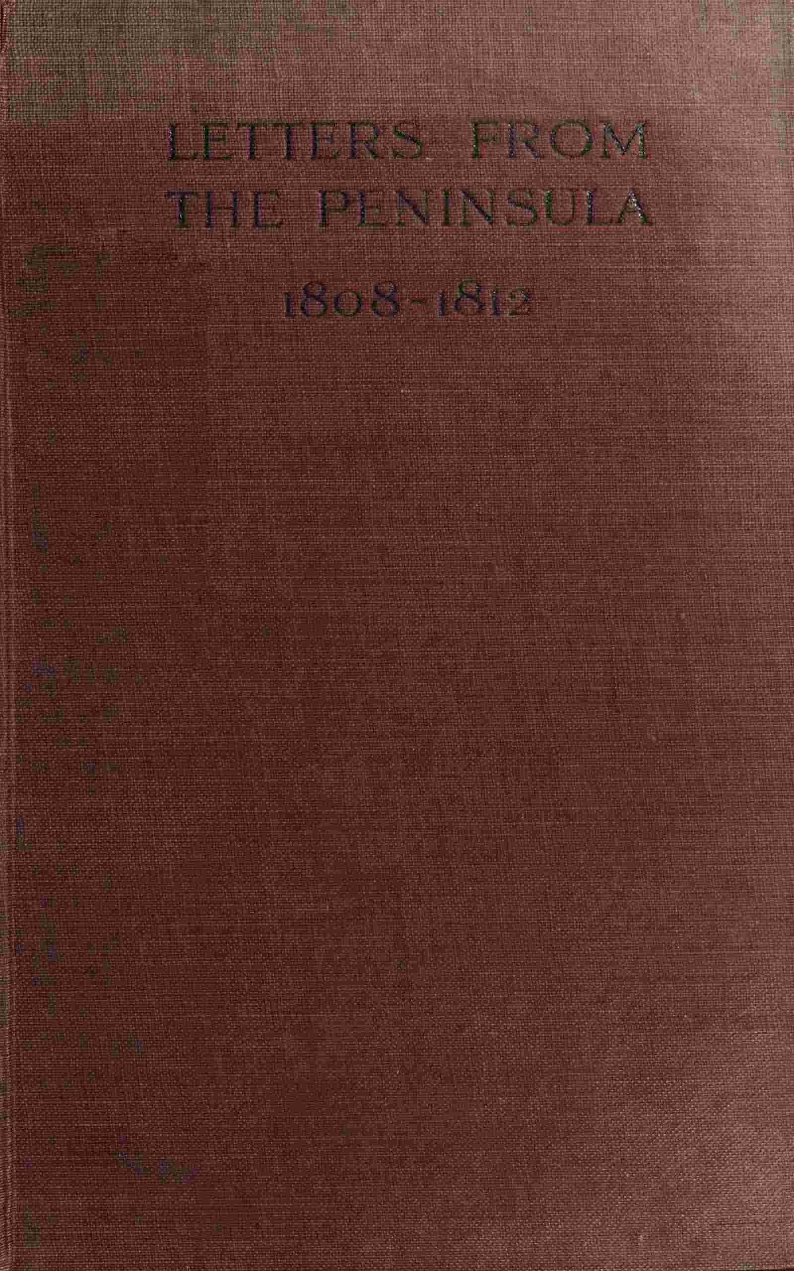 Letters from the peninsula, 1808-1812 cover