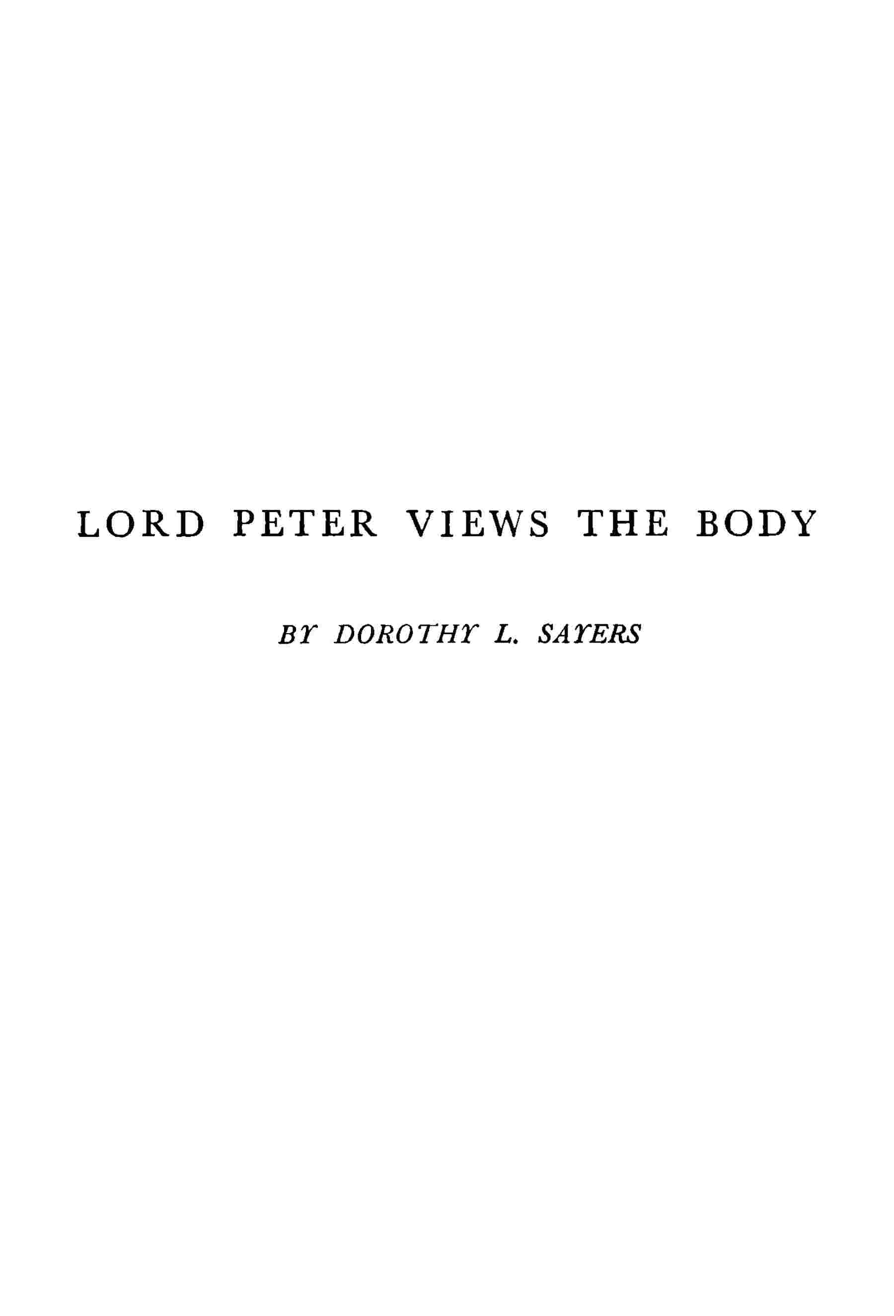 Lord Peter views the body cover
