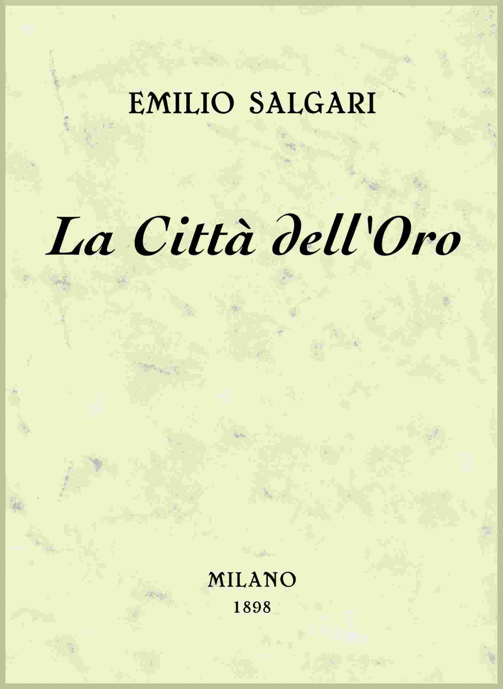 La Città dell'Oro cover