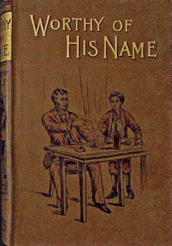 Worthy of his name cover
