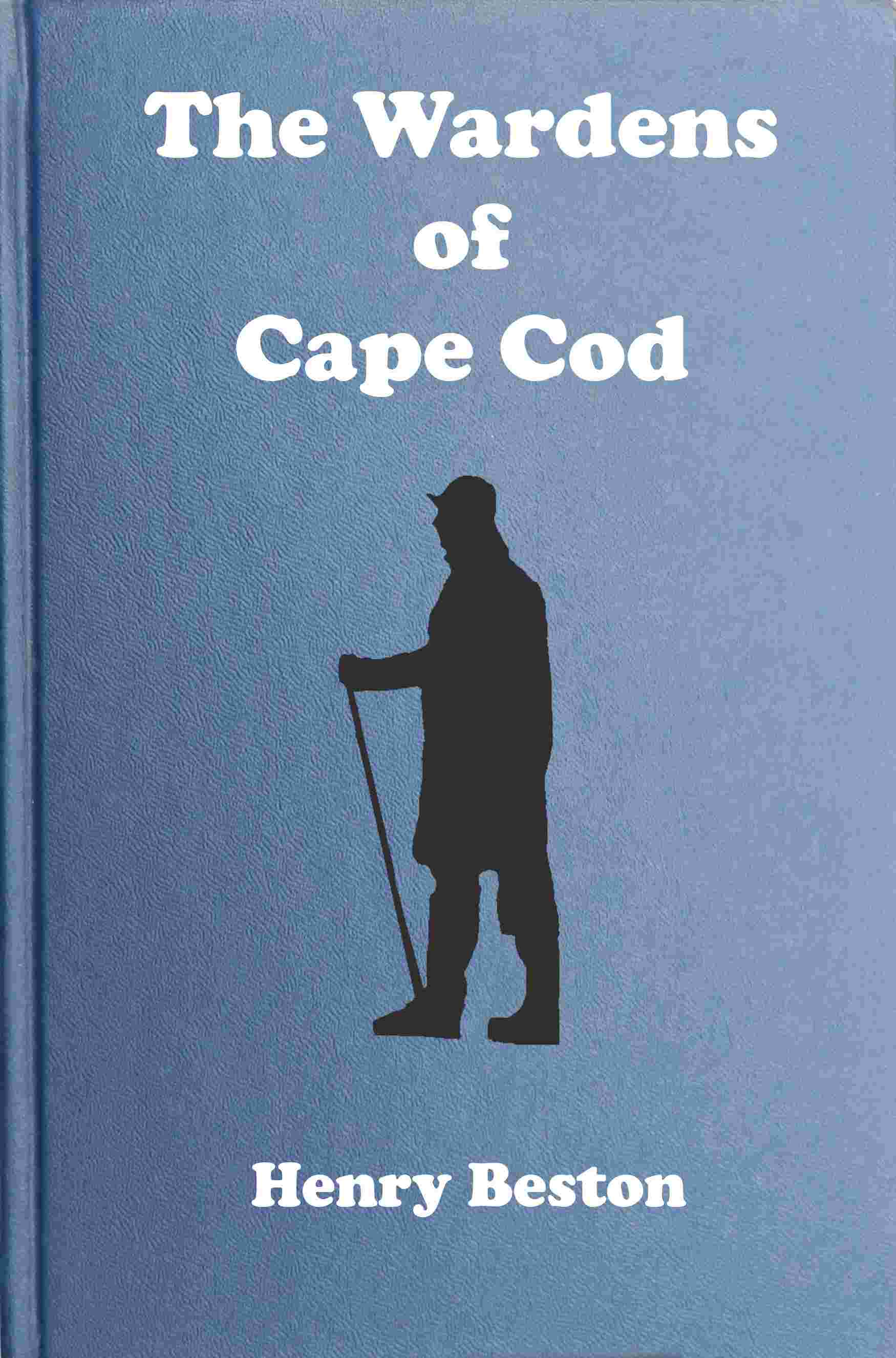 The Wardens of Cape Cod cover