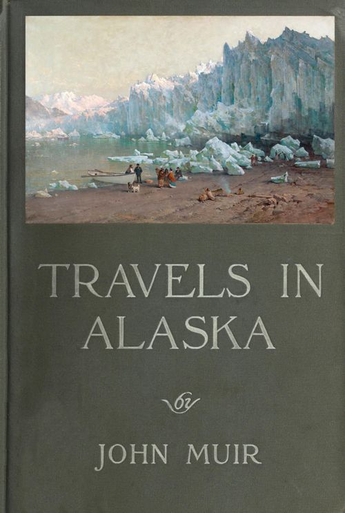 Travels in Alaska cover