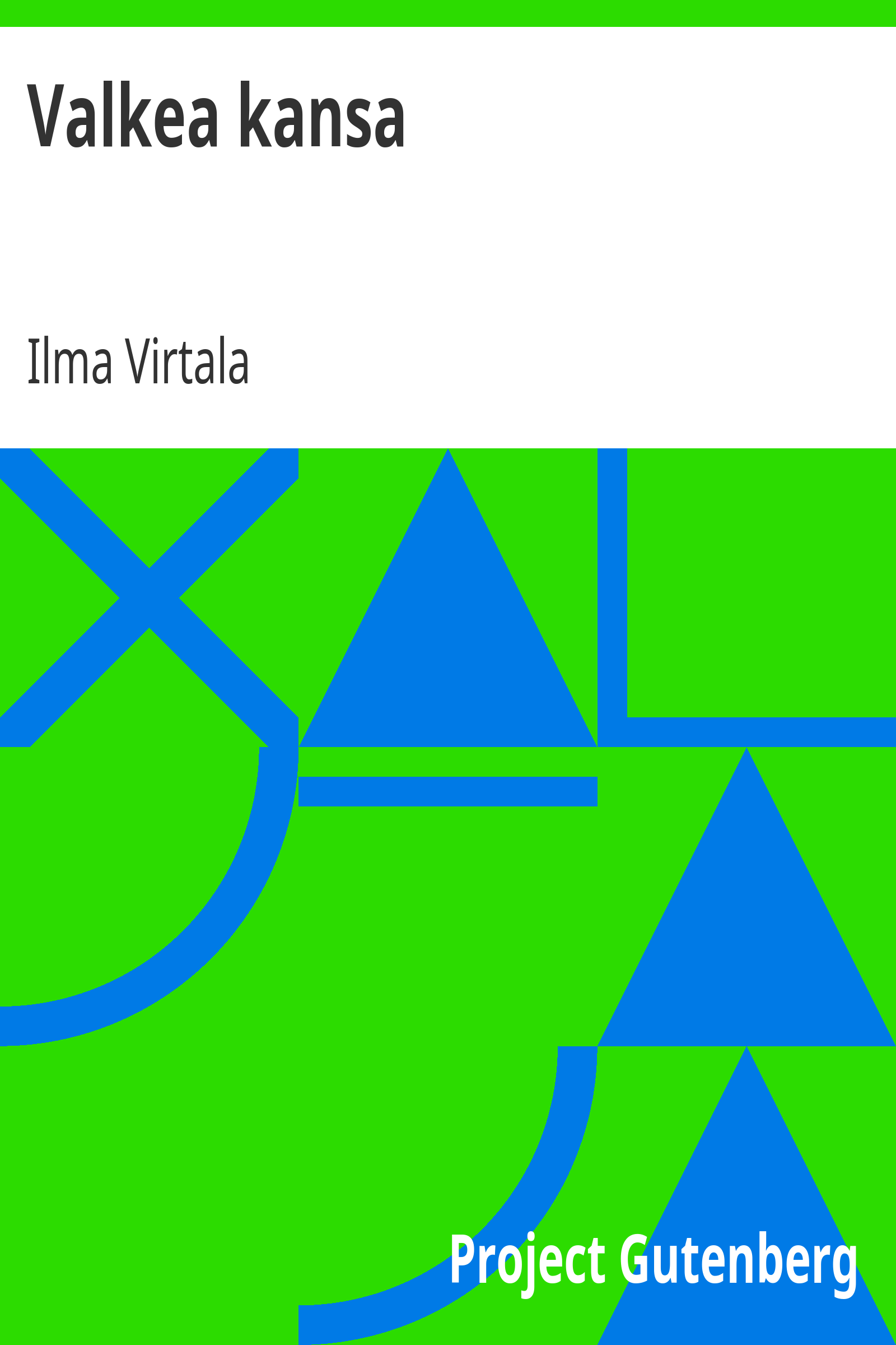 Valkea kansa cover