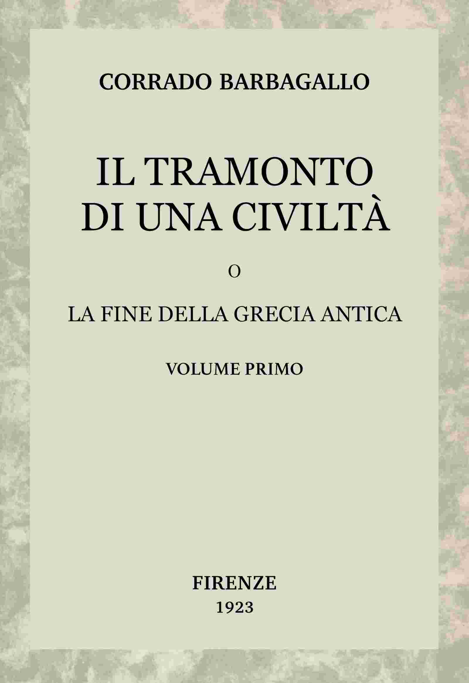 Il tramonto di una civiltà, vol. 1 (di 2) cover