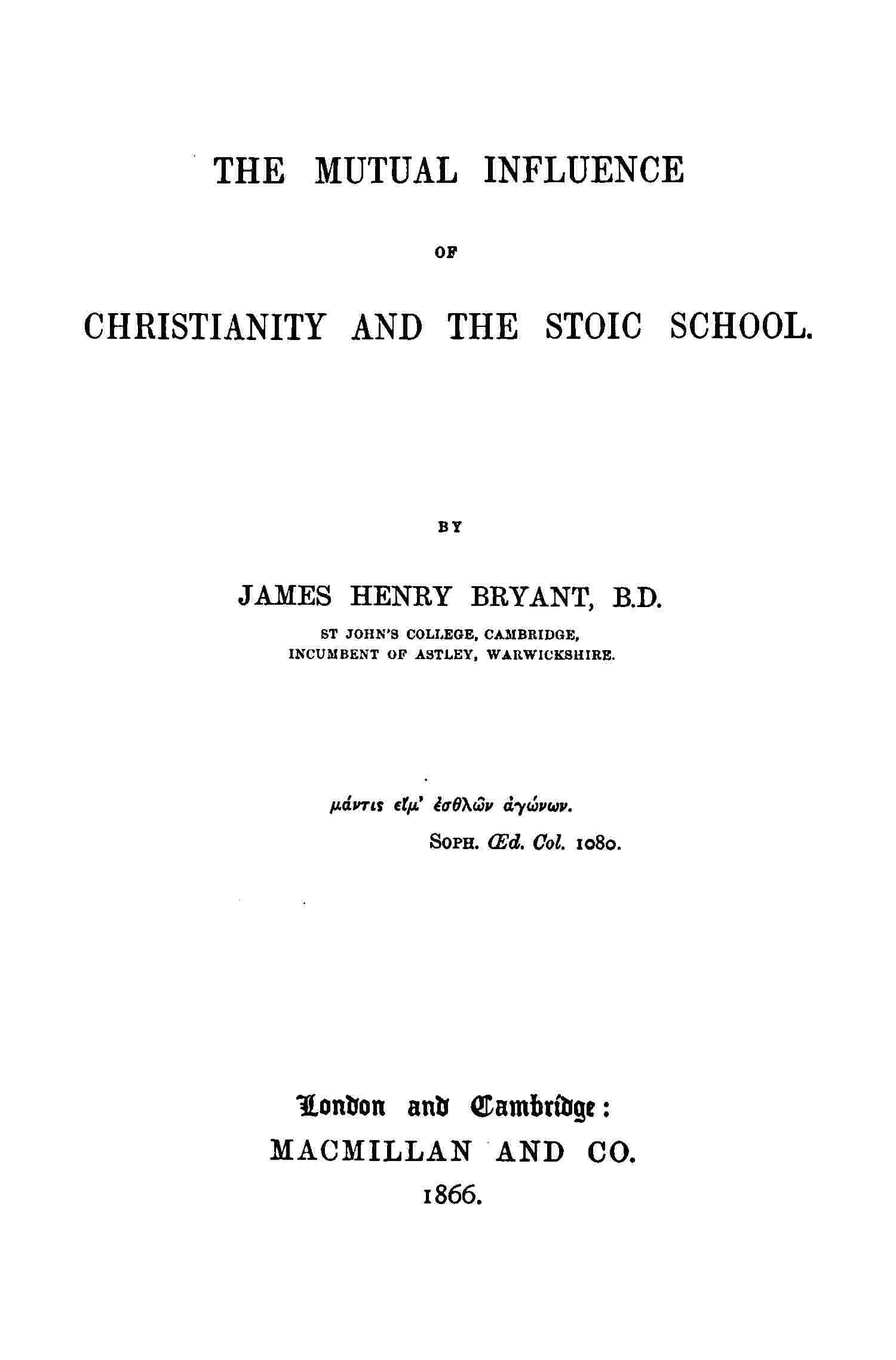 The mutual influence of Christianity and the Stoic school cover