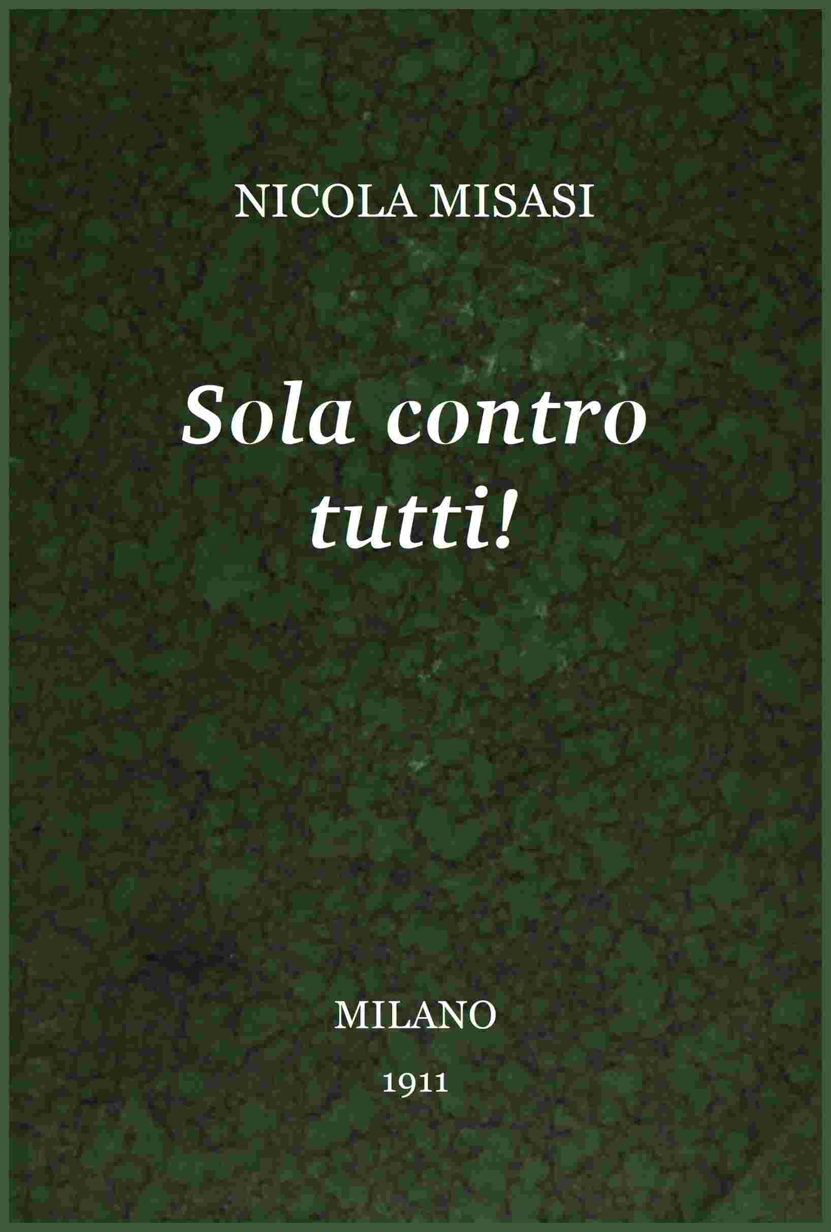 Sola contro tutti! cover