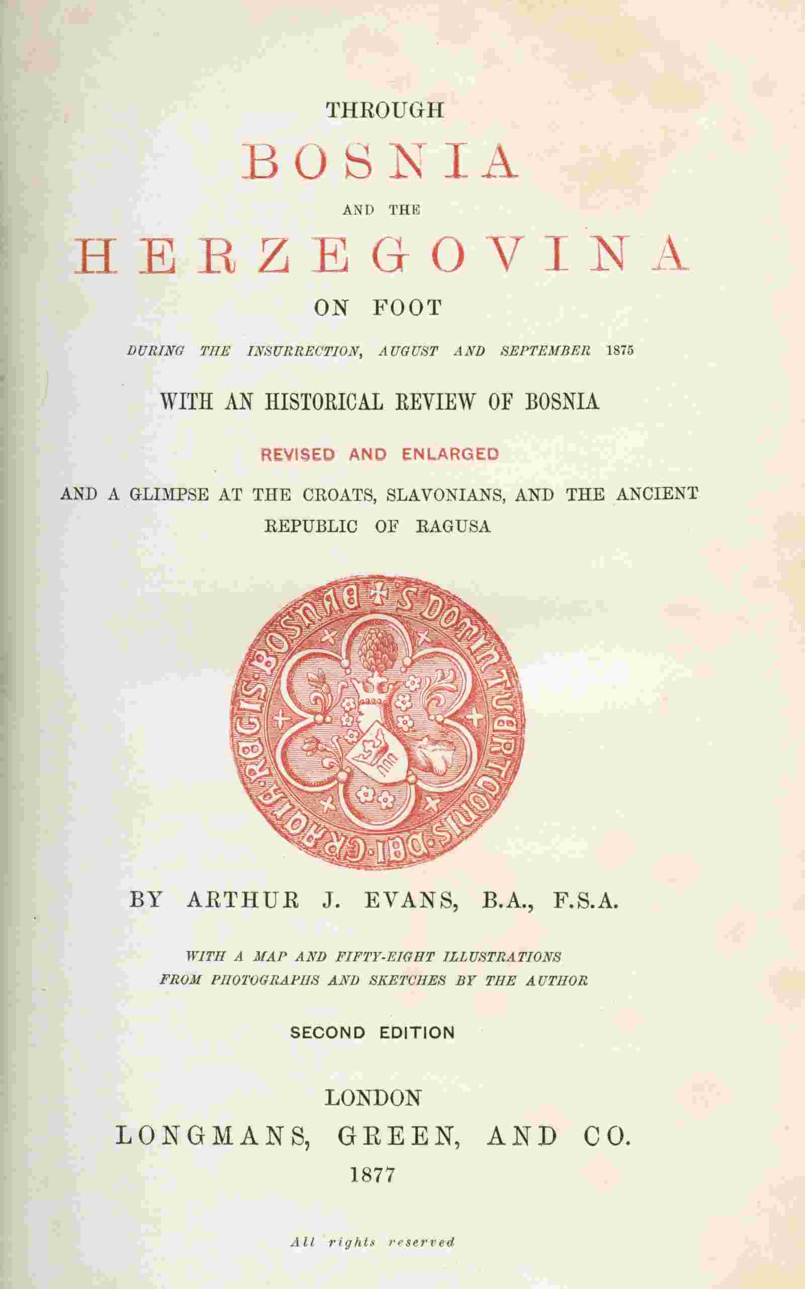 Through Bosnia and the Herzegóvina on foot during the insurrection, August and September 1875 cover