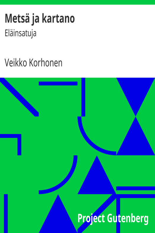Metsä ja kartano cover