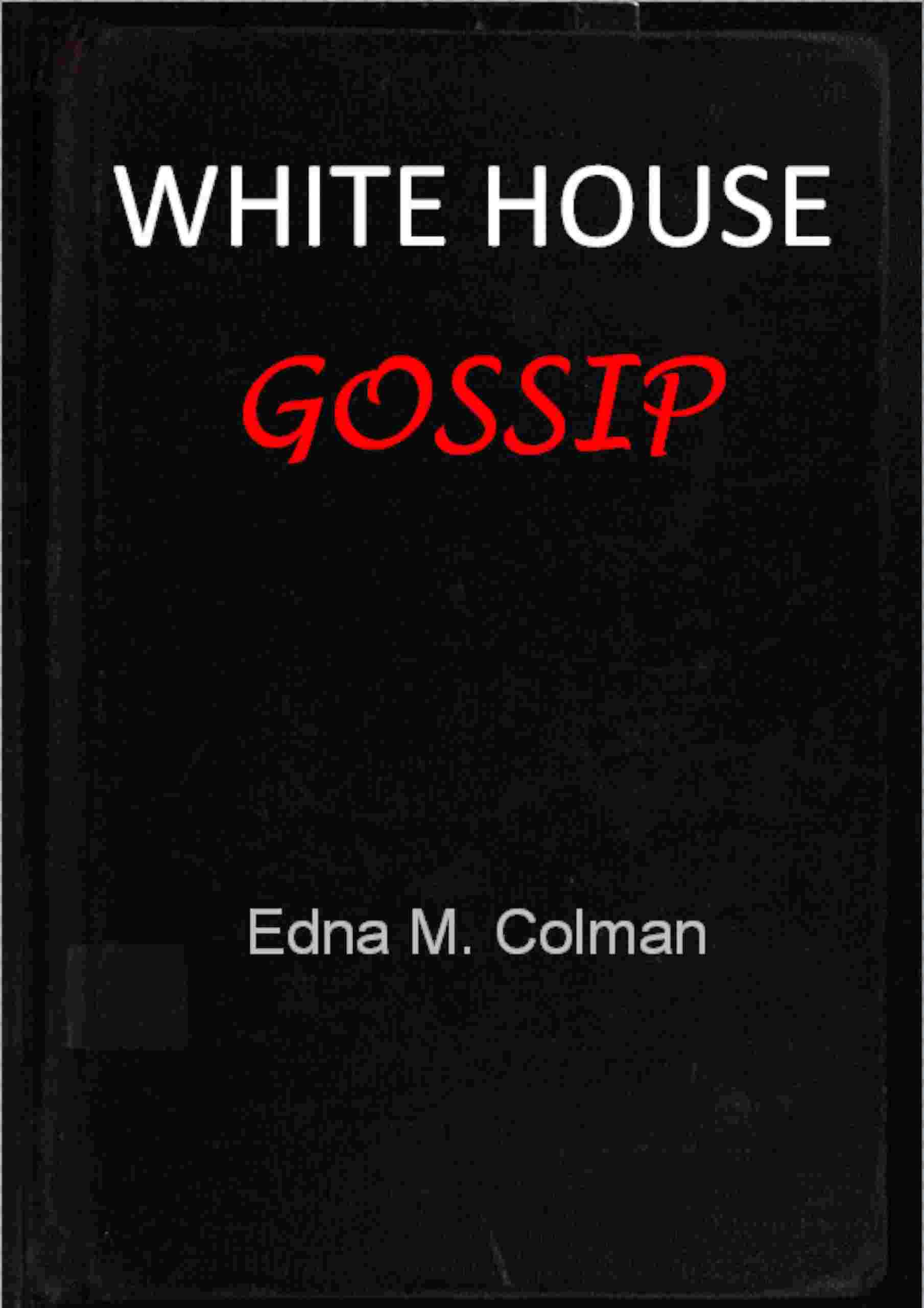 White House gossip cover