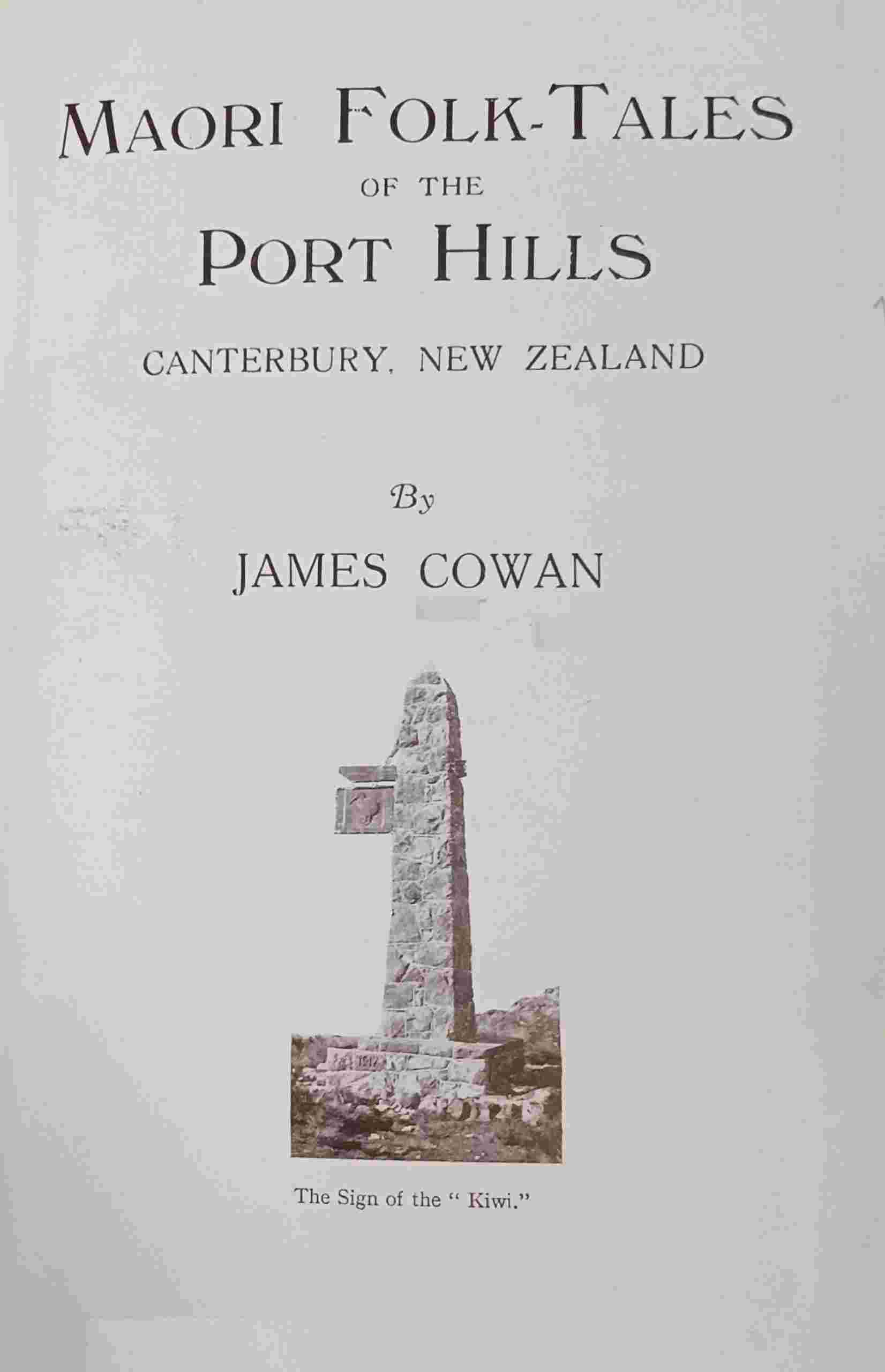Maori folk-tales of the Port Hills, Canterbury, New Zealand cover