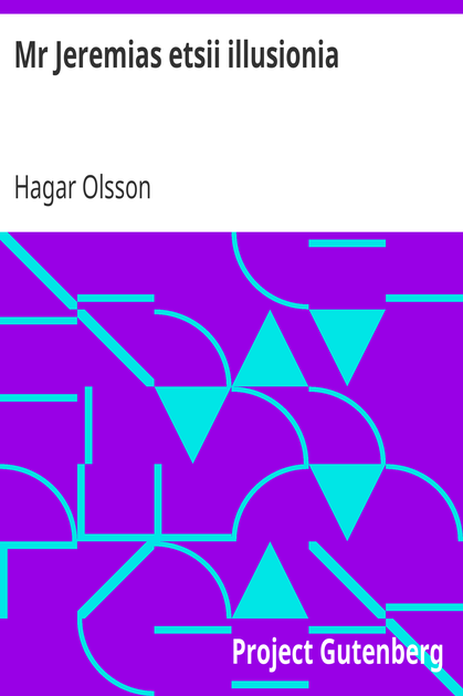Mr Jeremias etsii illusionia cover