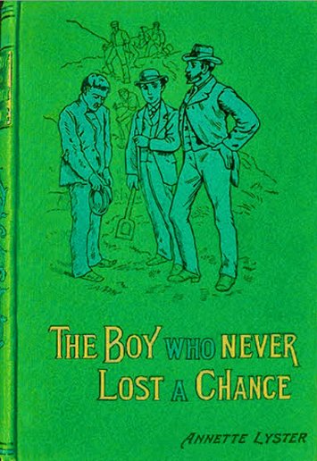 The boy who never lost a chance cover