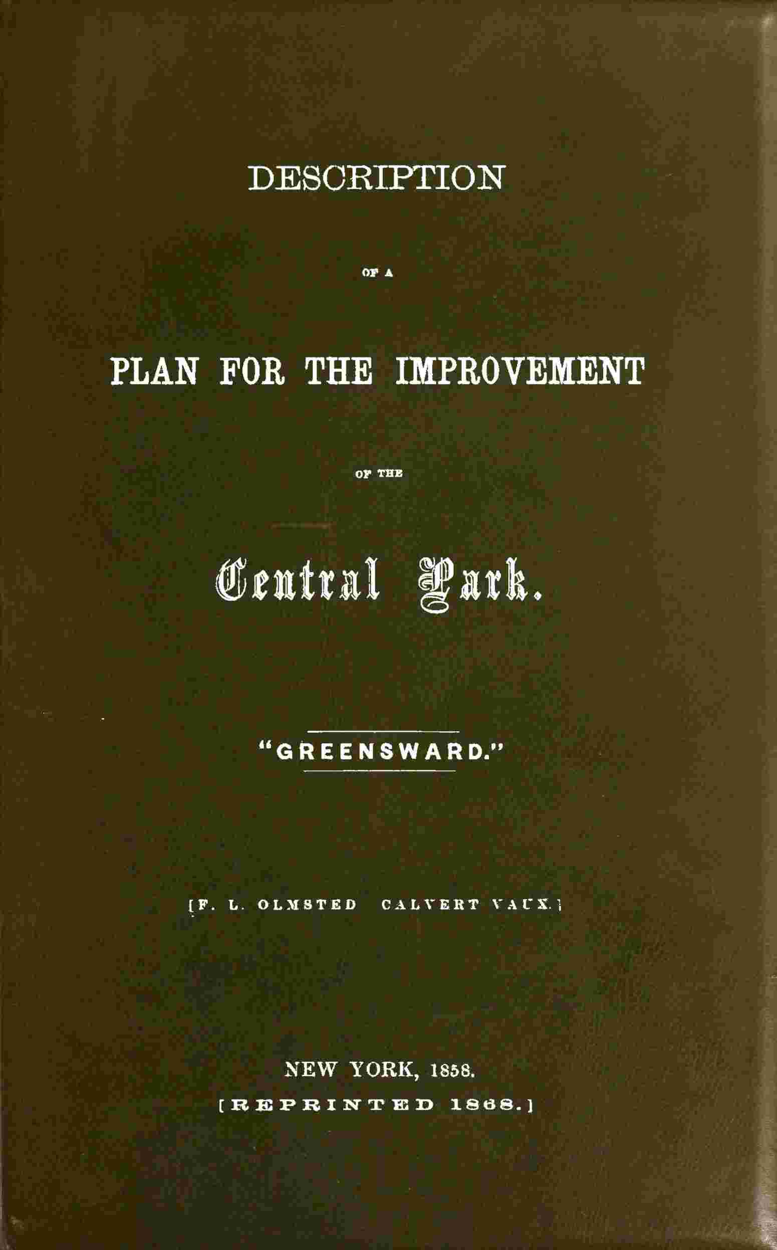 Description of a plan for the improvement of the Central Park cover