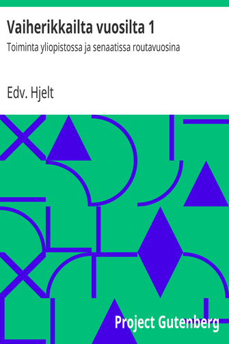 Vaiherikkailta vuosilta 1 cover