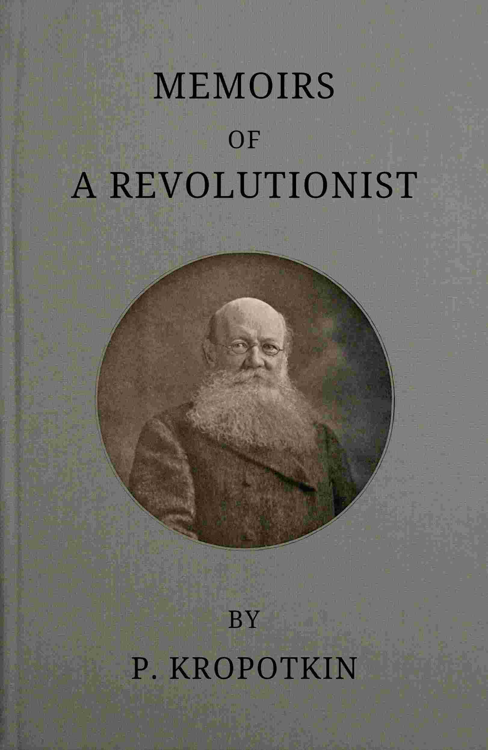 Memoirs of a revolutionist cover