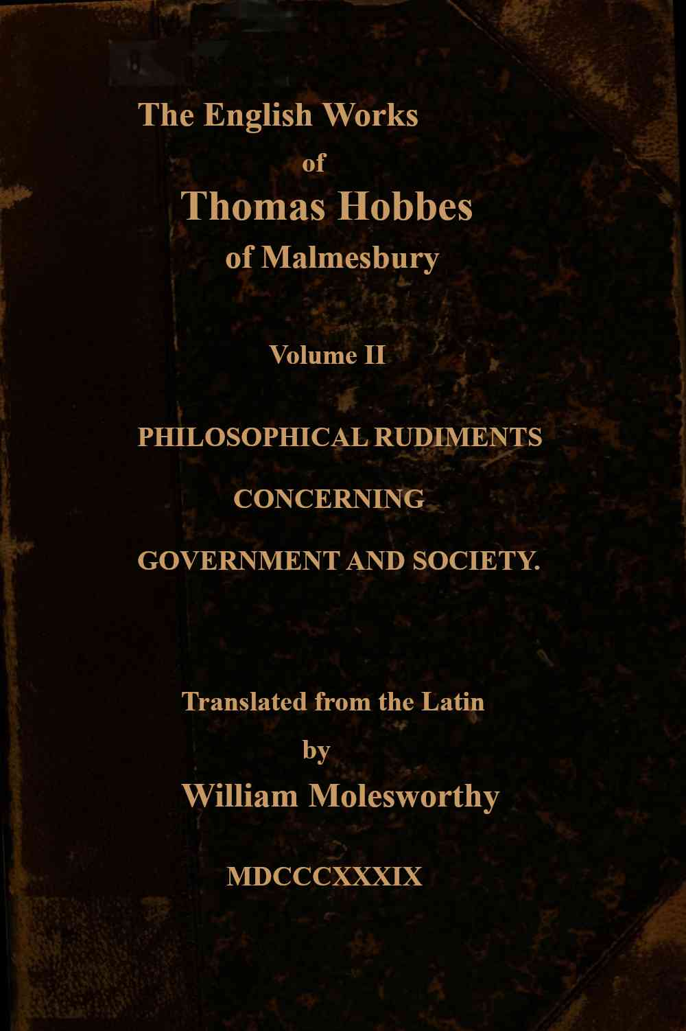 The English works of Thomas Hobbes of Malmesbury, Volume 02 (of 11) cover