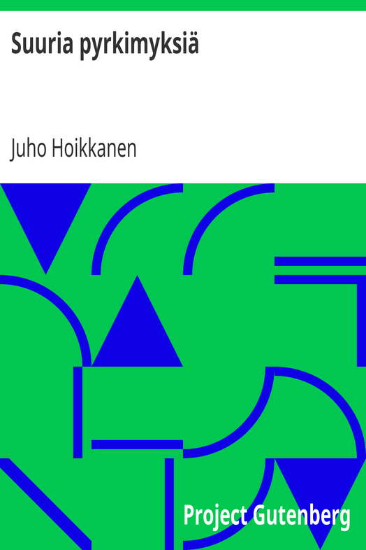Suuria pyrkimyksiä cover