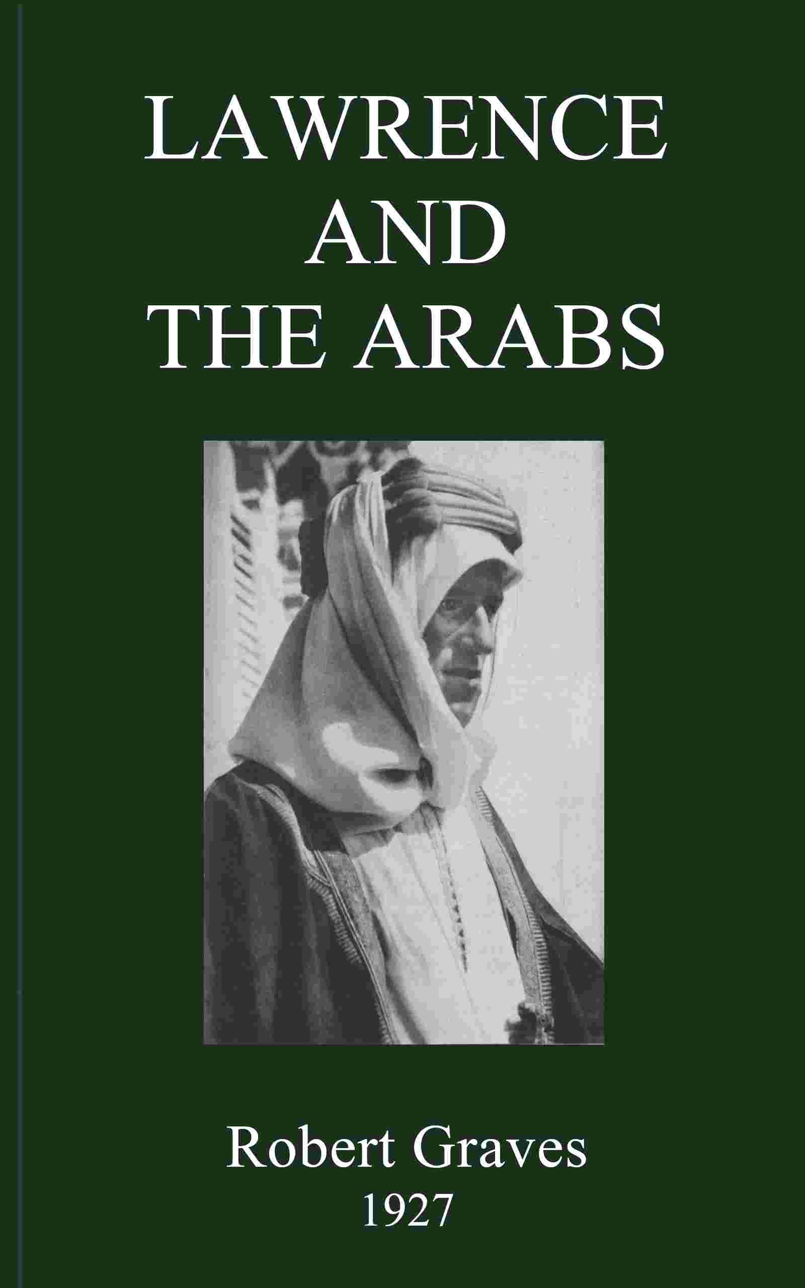 Lawrence and the Arabs cover
