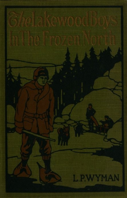 The Lakewood boys in the frozen North cover