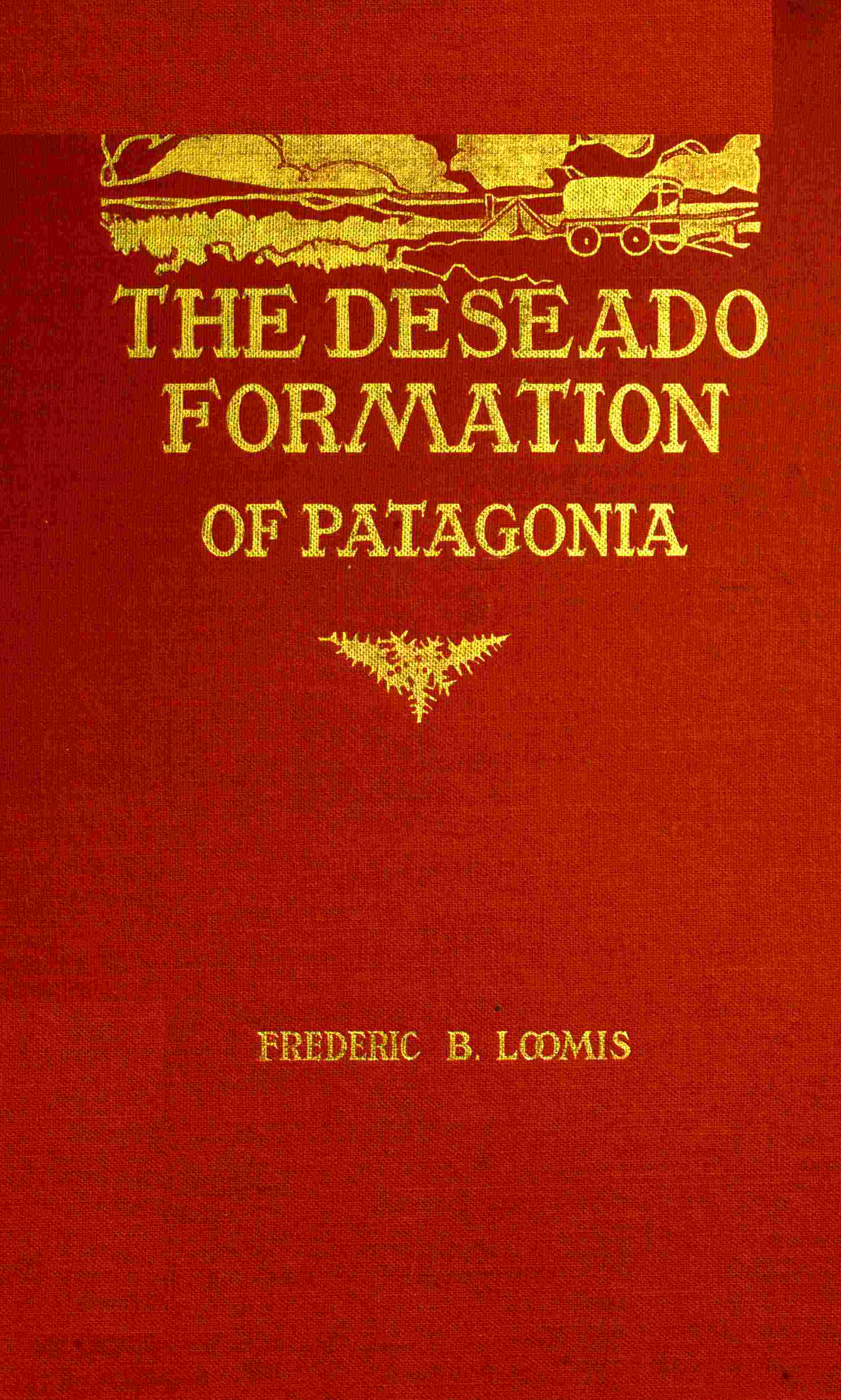 The Deseado Formation of Patagonia cover