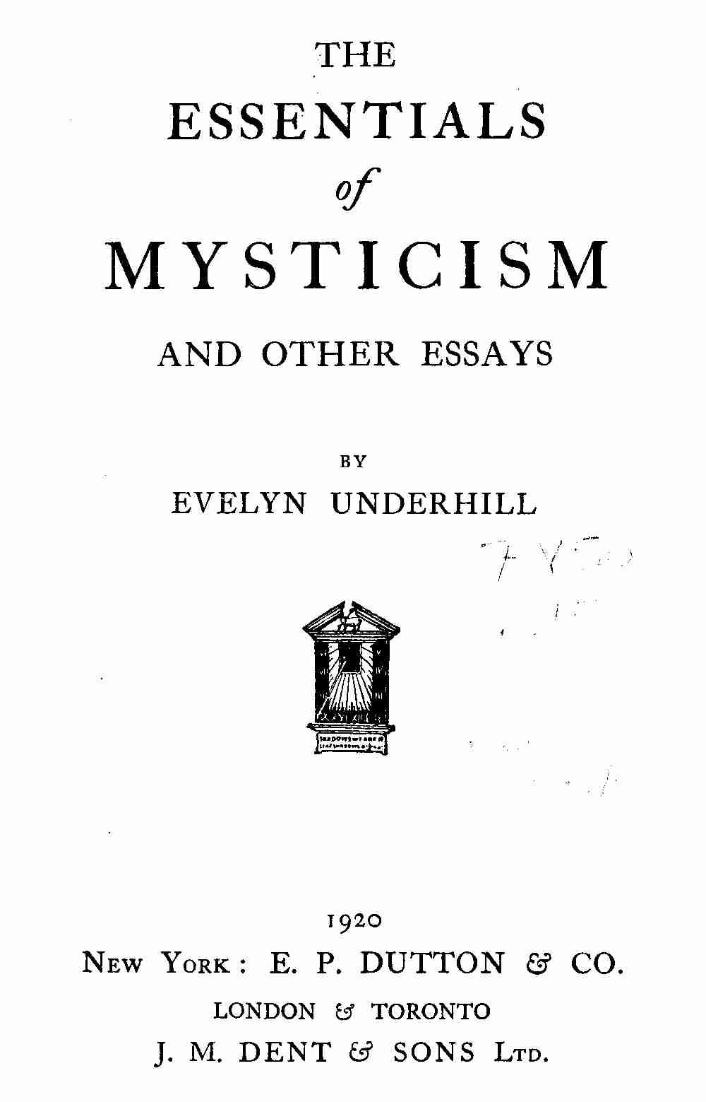 The essentials of mysticism, and other essays cover