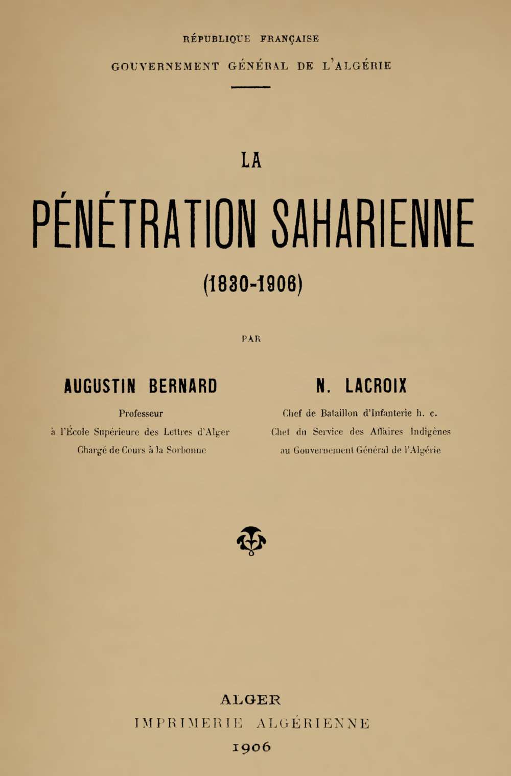 La pénétration saharienne (1830-1906) cover